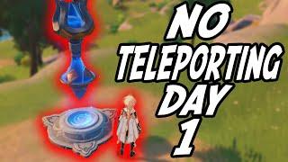 No Teleporting Challenge Day 1