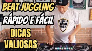 NÃO SABE FAZER BEAT JUGGLING? VEM COMIGO (APRENDA COM DICAS PRATICAS)