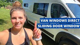 Van Windows Direct Sliding Door Window | Ram ProMaster DIY Van Build Series 4 | Campervan Conversion