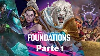 As Primeiras Impressões de Foundations - Parte 1