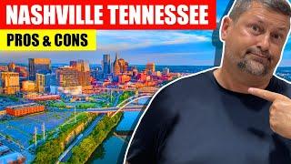 Pros and Cons of Living in Nashville Tennessee | Moving to Nashville Tennessee Suburbs in 2022