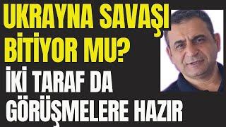 Ukrayna Savaşı Bitiyor mu? Ukrayna ve Rusya Görüşme Masasına