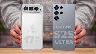 iPhone 17 Pro Max Vs Samsung S25 Ultra