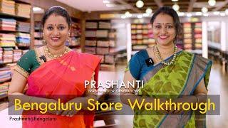 WALKTHROUGH - Bengaluru Store | Jayanagar & Malleshwaram | Prashanti@Bengaluru