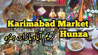 Karimabad Bazar Baltit Hunza 2023 || Famous Shopping Market Karimabad Hunza || M Shafay Waqas