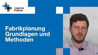 Fabrikplanung Grundlagen und Methoden | Einführung E-Learning Kurs