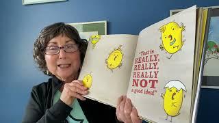 Maba (Grandma) Reads. Ages 3-6. That is Not a Good Idea! By Mo Willems.