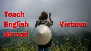 Teaching English Abroad: Vietnam