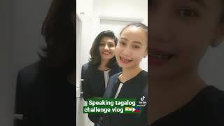  Speaking Tagalog Challenge Vlog || Indian girl speaks tagalog