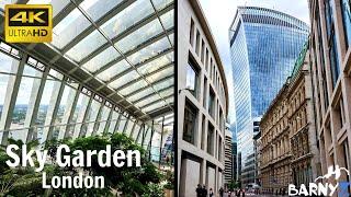 Sky Garden, London 4K