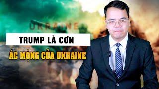 Trump là cơn ác mộng của ukraine|| Bàn Cờ Thế Sự