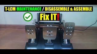 Fix IT! EP5 T-LCM Maintenance (Assemble & Disassemble)