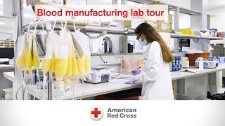 American Red Cross Blood Manufacturing Laboratory Tour