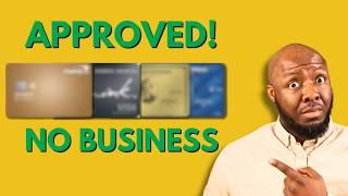 Get Business Credit Cards Without a Business