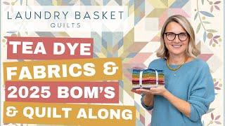 Quilting Window LIVE! - New Tea Dye Fabrics, 2025 BOM Projects & Quilt Along Info!