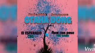 Flow con peso - OTAHA DONG ft (el esperado x m.t.g.90calles#2019#