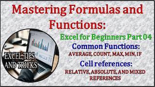 Mastering Formulas and Function: Excel for Beginners Part 04 #ExcelTutorial #ExcelTipsForBeginners