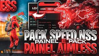 PAINEL TRICK E PACK ️ PACK SPEED.NSS E PAINEL FLUTUANTE AIMLESS!