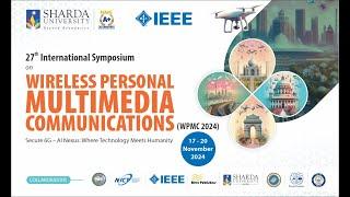 27th International Symposium on Wireless Personal Multimedia Communications 2024|| Sharda University