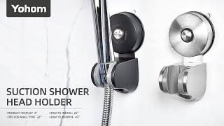 Installation of YOHOM Suction Shower Head Holder