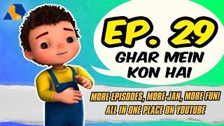 Jan Cartoon in Urdu || Ghar Mein Kon Hai || Official Cartoon Remastered || S01 E29