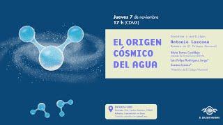 El origen cósmico del agua | IX Encuentro Libertad por el saber: AGUA Y VIDA