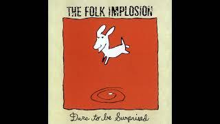 Folk Implosion - That's the Trick (Official Audio)