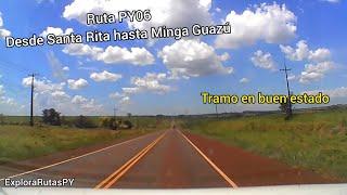 Ruta PY06 - Desde Santa Rita hasta Minga Guazú #rutas #paraguay #viajes #viajemos