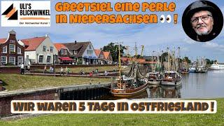 Greetsiel, eine Perle in Ostfriesland ! Ulis Blickwinkel auf Reisen. Jeder braucht einmal Urlaub.