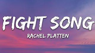 Rachel Platten - Fight Song (Lyrics)