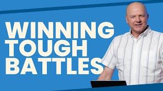 Winning Tough Battles | Jerry Dirmann