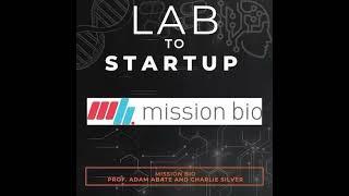 Mission Bio - A startup providing cancer researchers