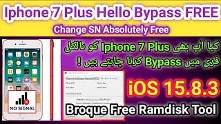 Iphone 7 Plus Hello Bypass done by Broque Free Ramdisk Tool  | 2024 |  Free