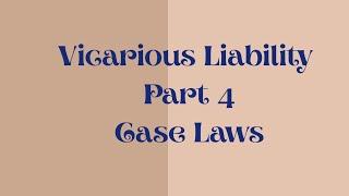 Vicarious Liability - Part 4