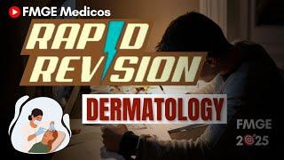 Dermatology FMGE Rapid Revision 2025 |  Dr  Pallavi