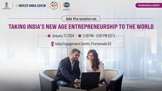 Taking India’s New Age Entrepreneurship To The World