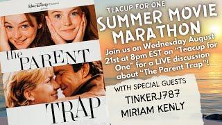 ‘The Parent Trap’ LIVE Discussion! | Summer Movie Marathon