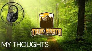 My thoughts on True North Beard Co