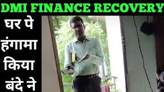 DMI finance recovery home visit | DMI finance loan recovery | DMI finance recovery |