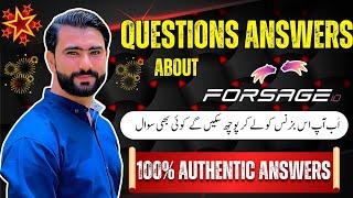 Questions About Forsage business By Sir Shahzad Karim