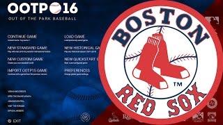 Out of the Park Baseball (OOTP) 16: Boston Red Sox - Showing off My Save