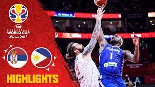 Serbia v Philippines - Highlights - FIBA Basketball World Cup 2019