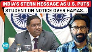 New Delhi’s Bold Message As US Takes Action Against Indian Students Accused Of Ties With Hamas | MEA