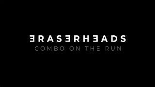 COMBO ON THE RUN | Official Trailer (THE ERASERHEADS DOCUMENTARY)