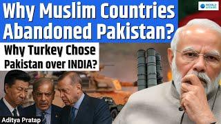 Why Turkey Chose Pakistan over INDIA? Muslim World vs Pakistan | Complete Analysis by World Affairs