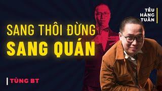 HÀI ĐỘC THOẠI - Sang Thôi Đừng Sang Quán - Tùng BT Saigon Tếu
