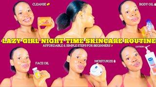 *SUPER EASY* NIGHT-TIME SKINCARE ROUTINE FOR EVERY BEGINNER  Affordable Skincare For Glowing Skin