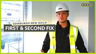 What is a First and Second Fix (Electrical)? | Edinburgh New Build