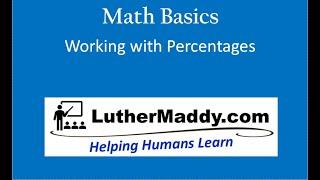 Math Basics: Learn to use Percentages in math