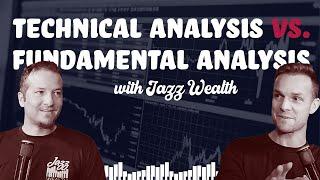 Technical Analysis Vs. Fundamental Analysis 101